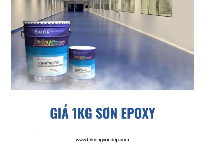 Giá 1kg sơn epoxy mới nhất năm – Giá chi tiết từng loại ha1