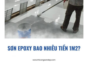 Sơn epoxy bao nhiêu tiền 1m2? Bảng giá chi tiết mới nhất ha1